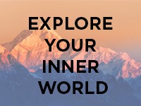 explore your inner world